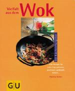 Vielfalt aus dem Wok