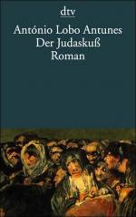 Lobo Antunes, António: Der Judaskuß