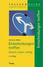 Matthias Nöllke: Entscheidungen treffen
