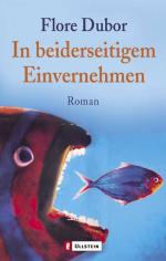 In beiderseitigem Einvernehmen: Roman