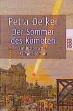 Petra Oelker: Der Sommer des Kometen: Ei