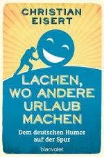 Christian Eisert: Lachen, wo andere Urla