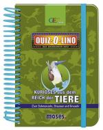 Quiz-O-lino - Kurioses aus dem Reich der Tiere: Zum Schmunzeln, Staunen und Gruseln