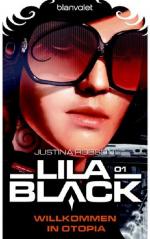 Justina Robson: Lila Black 01: Willkomme Justina Robson: Lila Black 01: Willkomme
