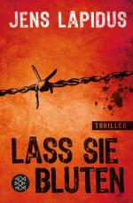 Jens Lapidus: Lass sie bluten: Thriller
