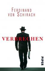 Schirach, Ferdinand von: Verbrechen: Sto