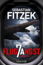 Sebastian Fitzek: Flugangst 7A: Psychoth