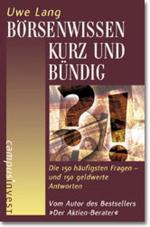 Uwe Lang: Börsenwissen kurz und bündig