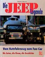 Ackerson, Robert C: Die Jeep-Legende: Vo