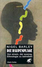 Nigel Barley: Die Raupenplage: Von einem