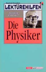 Lektürehilfen Friedrich Dürrenmatt "Die Physiker"