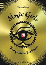 Magic Girls - Der goldene Schlüssel