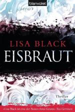Lisa Black: Eisbraut: Thriller