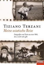 Meine asiatische Reise: Fotografien und Texte aus einer Welt, die es nicht mehr gibt - Ein SPIEGEL-Buch