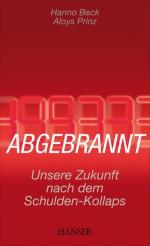 Beck, Hanno und Aloys Prinz: Abgebrannt: Beck, Hanno und Aloys Prinz: Abgebrannt: