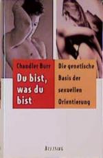 Chandler Burr: Du bist, was du bist. Die