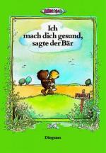 Janosch: Ich mach dich gesund, sagte der