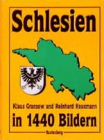 Schlesien in 1440 Bildern. Geschichtliche Darstellungen