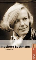 Hans Höller: Ingeborg Bachmann