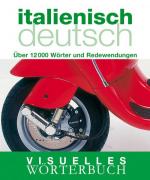 Visuelles Wörterbuch Italienisch-Deutsch