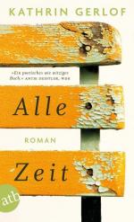 Kathrin Gerlof: Alle Zeit: Roman