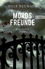 Nele Neuhaus: Mordsfreunde: Der zweite F