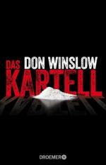Das Kartell: Roman (Die Kartell-Saga, Band 2)