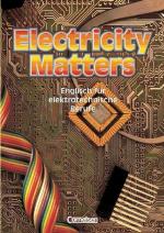 Electricity Matters - First Edition: Electricity Matters, Schülerbuch