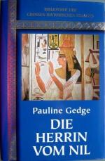 Pauline Gedge: Die Herrin vom Nil
