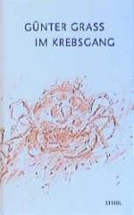 Günter Grass: Im Krebsgang: Eine Novelle