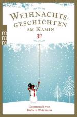 Weihnachtsgeschichten am Kamin 31: Gesammelt von Barbara Mürmann