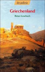 Griechenland. Reise-Lesebuch