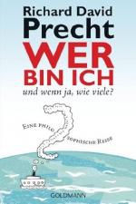 Wer bin ich - und wenn ja wie viele? Eine philosophische Reise