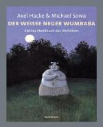 Axel Hacke und Michael Sowa: Der weiße N