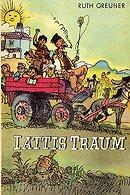 Greuner, Ruth, Ill. Gossmann, G.: Iattis Greuner, Ruth, Ill. Gossmann, G.: Iattis