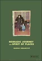 Nomadic Journey and Spirit of Places (Signed)