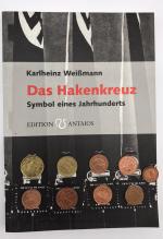 Das Hakenkreuz : Symbol eines Jahrhunderts