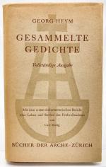 Gesammelte Gedichte. Vollständige Ausgabe. Mit dem ersten dokumentarischen Bericht über Leben und Sternen des Frühvollendten von Carl Seelig