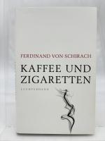 Kaffee und Zigaretten