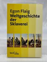 Weltgeschichte der Sklaverei