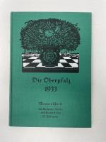 Bayern, Die Oberpfalz Monatsschrift für Bayern, Die Oberpfalz Monatsschrift für