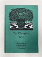 Bayern, Die Oberpfalz, Monatsschrift für Bayern, Die Oberpfalz, Monatsschrift für