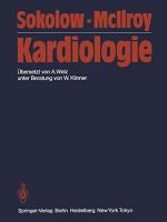 Kardiologie. M. Sokolow ; M. B. McIllroy. Übers. von A. Welz. Unter Beratung von W. Klinner