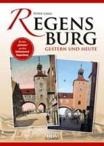 Regensburg ; Geschichte, Geschichte Deut Regensburg ; Geschichte, Geschichte Deut
