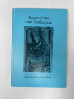 Regensburg und Ostbayern : Max Piendl zum Gedächtnis