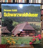 Hermann Schilli: Schwarzwaldhäuser.