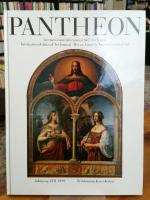 Pantheon. Internationale Jahreszeitschrift für Kunst. International Annual Art Journal. Revue Annuelle Internationale d'Art-