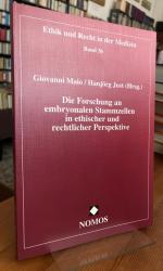 Die Forschung an embryonalen Stammzellen in ethischer und rechtlicher Perspektive.