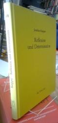Joachim Kopper: Reflexion und Determinat