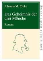 Rieke, Johanna M.: Das Geheimnis der dre Rieke, Johanna M.: Das Geheimnis der dre